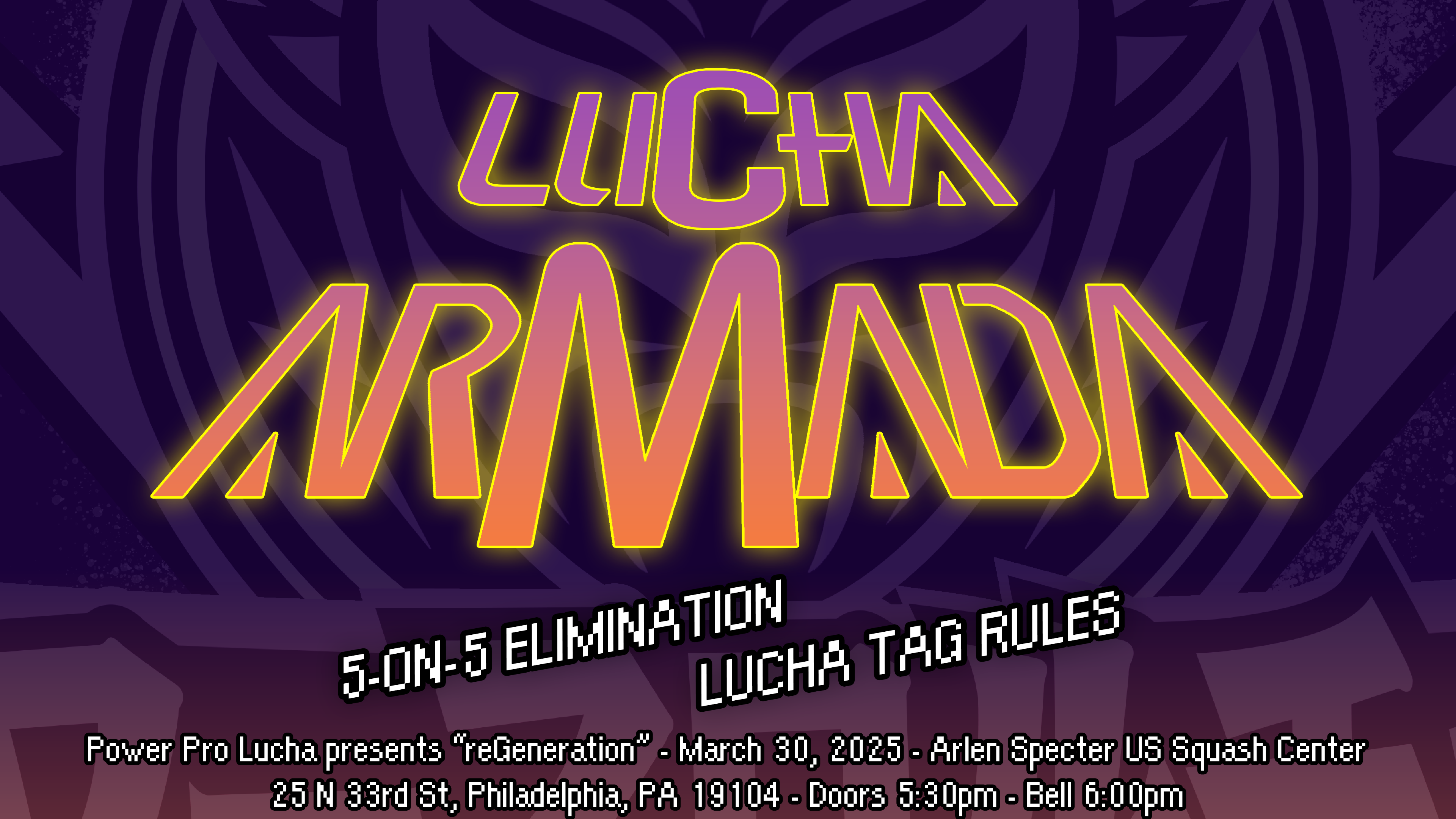 Lucha Armada "reGeneration" Announcement